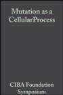 Mutation as a Cellular Process - eBook