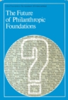 The Future of Philanthropic Foundations - eBook