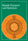 Peptide Transport and Hydrolysis - eBook