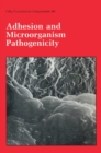 Adhesion and Microorganism Pathogenicity - eBook