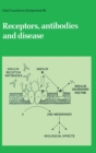 Receptors, Antibodies and Disease - eBook