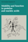 Mobility and Function in Proteins and Nucleic Acids - eBook