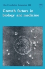 Growth Factors in Biology and Medicine - eBook