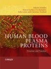 Human Blood Plasma Proteins : Structure and Function - eBook