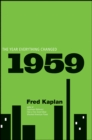 1959 : The Year Everything Changed - eBook