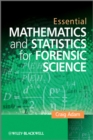 Essential Mathematics and Statistics for Forensic Science - Book