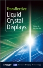 Transflective Liquid Crystal Displays - Book