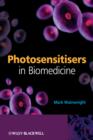 Photosensitisers in Biomedicine - eBook
