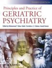 Principles and Practice of Geriatric Psychiatry - Book
