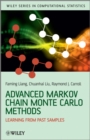 Advanced Markov Chain Monte Carlo Methods : Learning from Past Samples - Book