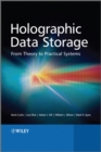 Holographic Data Storage : From Theory to Practical Systems - Book