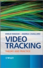 Video Tracking : Theory and Practice - Book