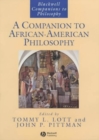 A Companion to African-American Philosophy - eBook