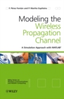Modelling the Wireless Propagation Channel : A simulation approach with MATLAB - eBook