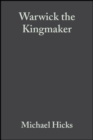 Warwick the Kingmaker - eBook