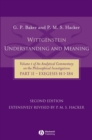 Wittgenstein: Understanding and Meaning : Volume 1 of an Analytical Commentary on the Philosophical Investigations, Part II: Exegesis   1-184 - eBook