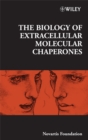 The Biology of Extracellular Molecular Chaperones - eBook