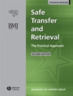 Safe Transfer and Retrieval (STaR) of Patients : The Practical Approach - eBook