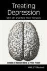 Treating Depression : MCT, CBT, and Third Wave Therapies - Book