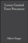 Lower Genital Tract Precancer : Colposcopy, Pathology and Treatment - eBook