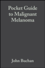 Pocket Guide to Malignant Melanoma - eBook