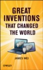 Great Inventions that Changed the World - Book