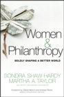 Women and Philanthropy : Boldly Shaping a Better World - eBook