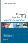 Charging for Mobile All-IP Telecommunications - Book