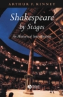 Shakespeare by Stages : An Historical Introduction - eBook