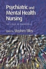 Psychiatric and Mental Health Nursing : The Field of Knowledge - eBook