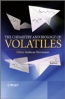 The Chemistry and Biology of Volatiles - Book