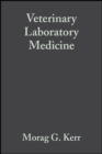 Veterinary Laboratory Medicine : Clinical Biochemistry and Haematology - eBook