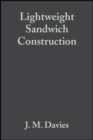 Lightweight Sandwich Construction - J. M. Davies