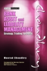 Bank Asset and Liability Management : Strategy, Trading, Analysis - Book