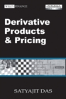Derivative Products and Pricing : The Das Swaps and Financial Derivatives Library - Book
