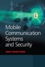 Mobile Communication Systems and Security - Book