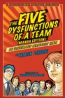 The Five Dysfunctions of a Team, Manga Edition : An Illustrated Leadership Fable - Book