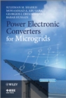 Power Electronic Converters for Microgrids - eBook