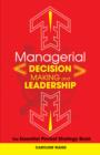 Managerial Decision Making Leadership : The Essential Pocket Strategy Book - eBook