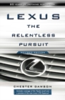 Lexus : The Relentless Pursuit - Book