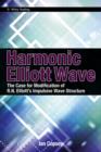 Harmonic Elliott Wave : The Case for Modification of R. N. Elliott's Impulsive Wave Structure - eBook
