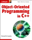 Object-Oriented Programming in C++ - Book
