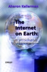The Internet on Earth : A Geography of Information - Book