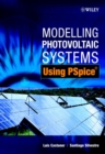 Modelling Photovoltaic Systems Using PSpice - Book