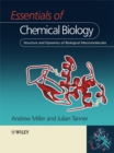 Essentials of Chemical Biology : Structure and Dynamics of Biological Macromolecules - Book