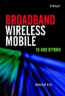 Broadband Wireless Mobile : 3G and Beyond - eBook