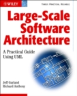 Large-Scale Software Architecture : A Practical Guide using UML - Book