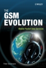 The GSM Evolution : Mobile Packet Data Services - Book