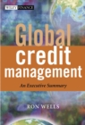 Global Credit Management : An Executive Summary - Book