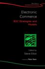 Electronic Commerce : B2C Strategies and Models - eBook